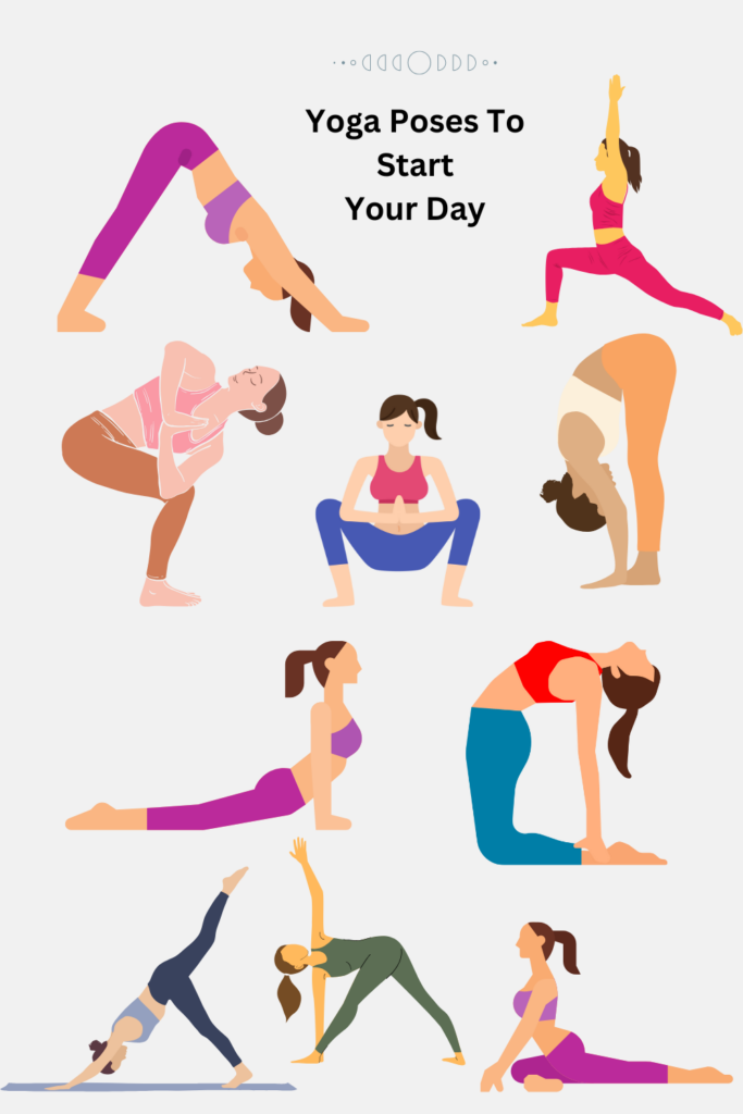 10 Yoga Poses To Start Your Day